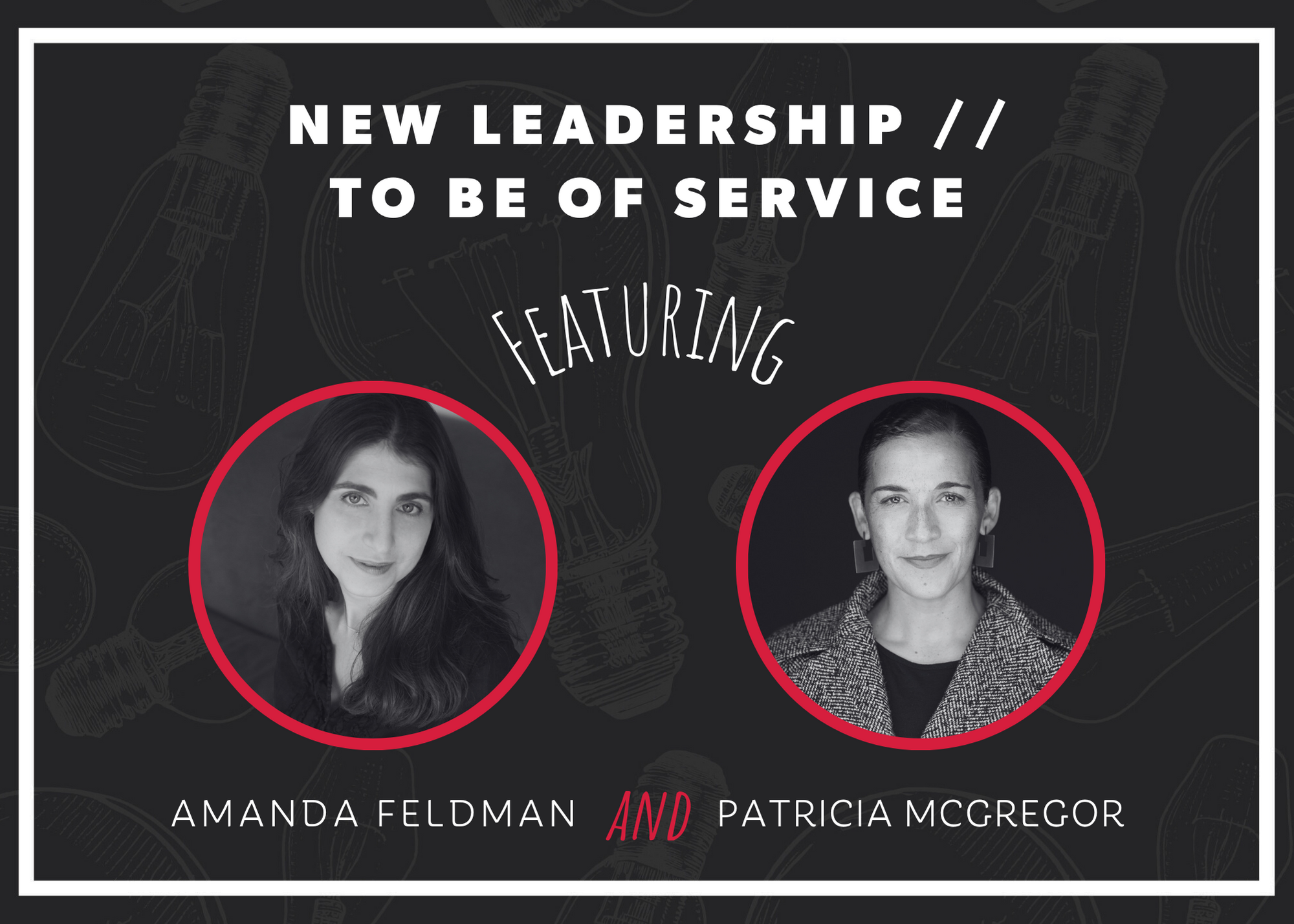 NEW LEADERSHIP // TO BE OF SERVICE