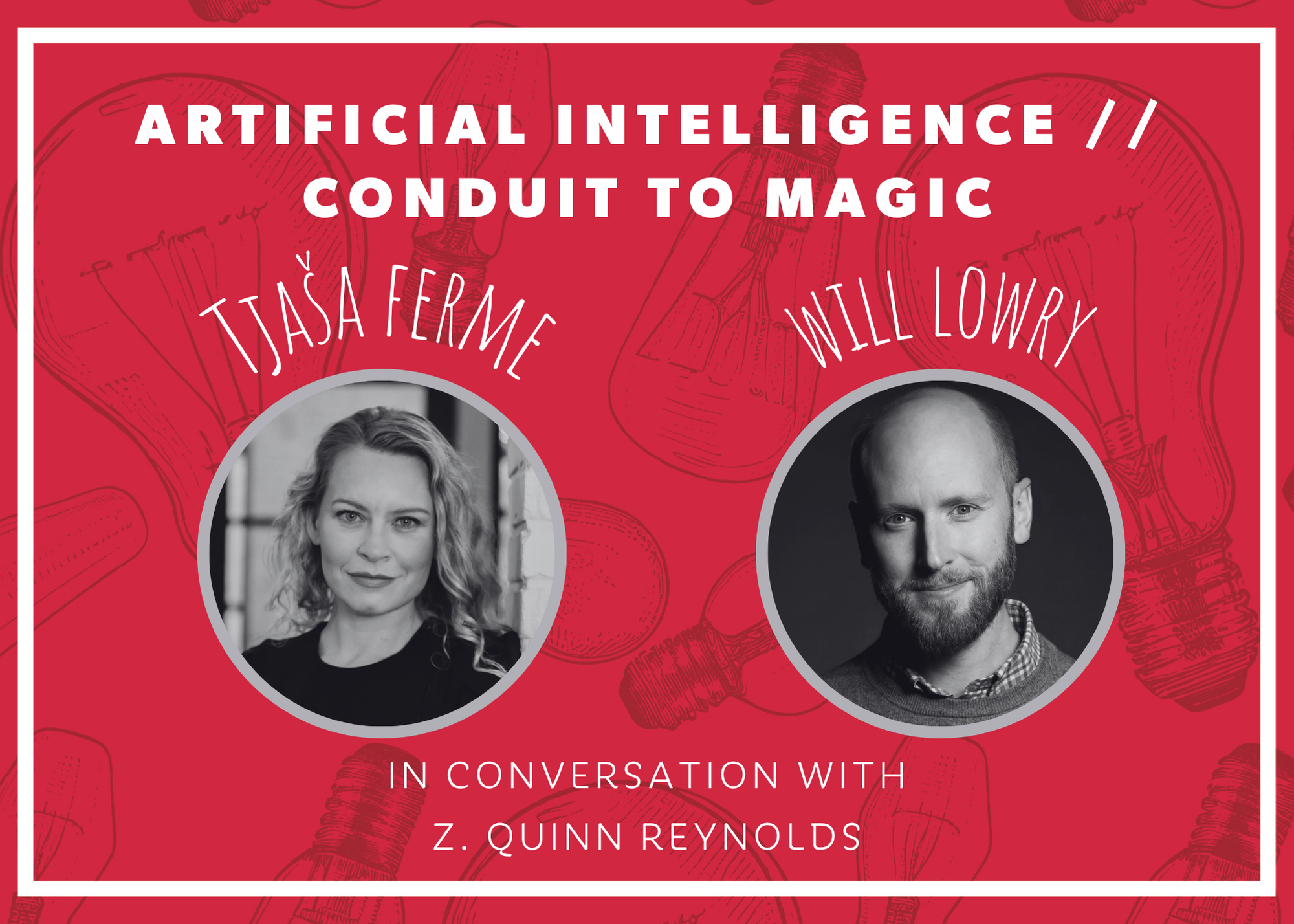 ARTIFICIAL INTELLIGENCE // CONDUIT TO MAGIC