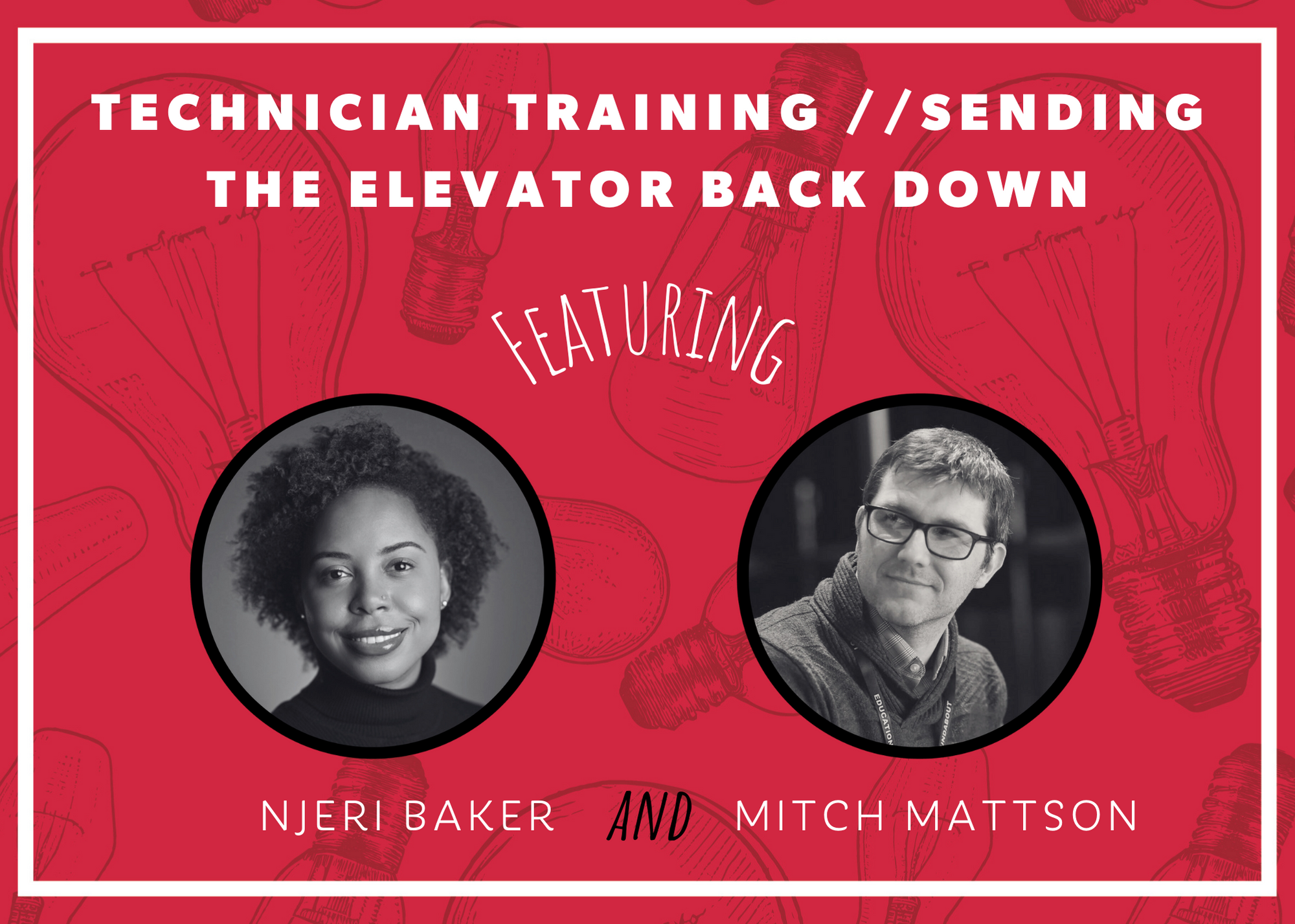 TECHNICIAN TRAINING // SENDING THE ELEVATOR BACK DOWN